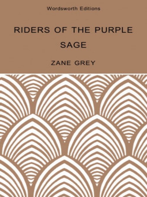 Title details for Riders of the Purple Sage by Zane Grey - Available